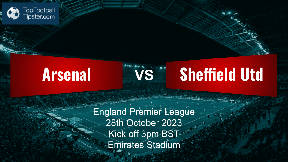 Arsenal vs Sheffield Utd: Preview & Prediction