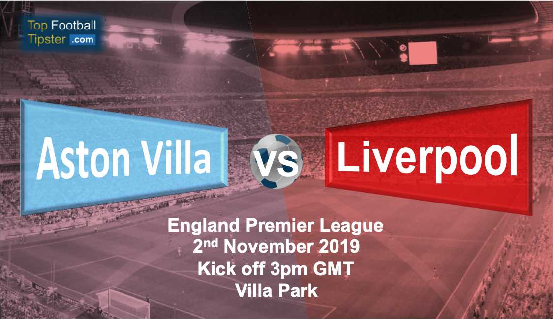 Aston Villa vs Liverpool: Preview and Prediction