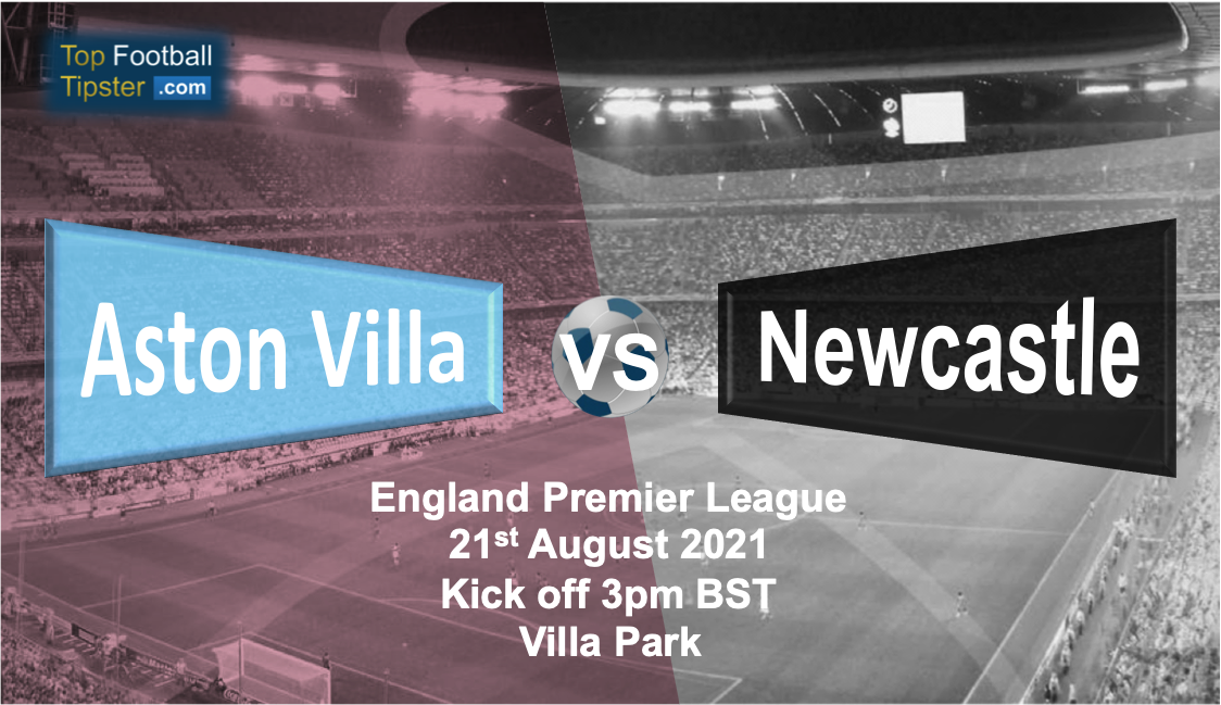 Aston Villa vs Newcastle: Preview and Prediction