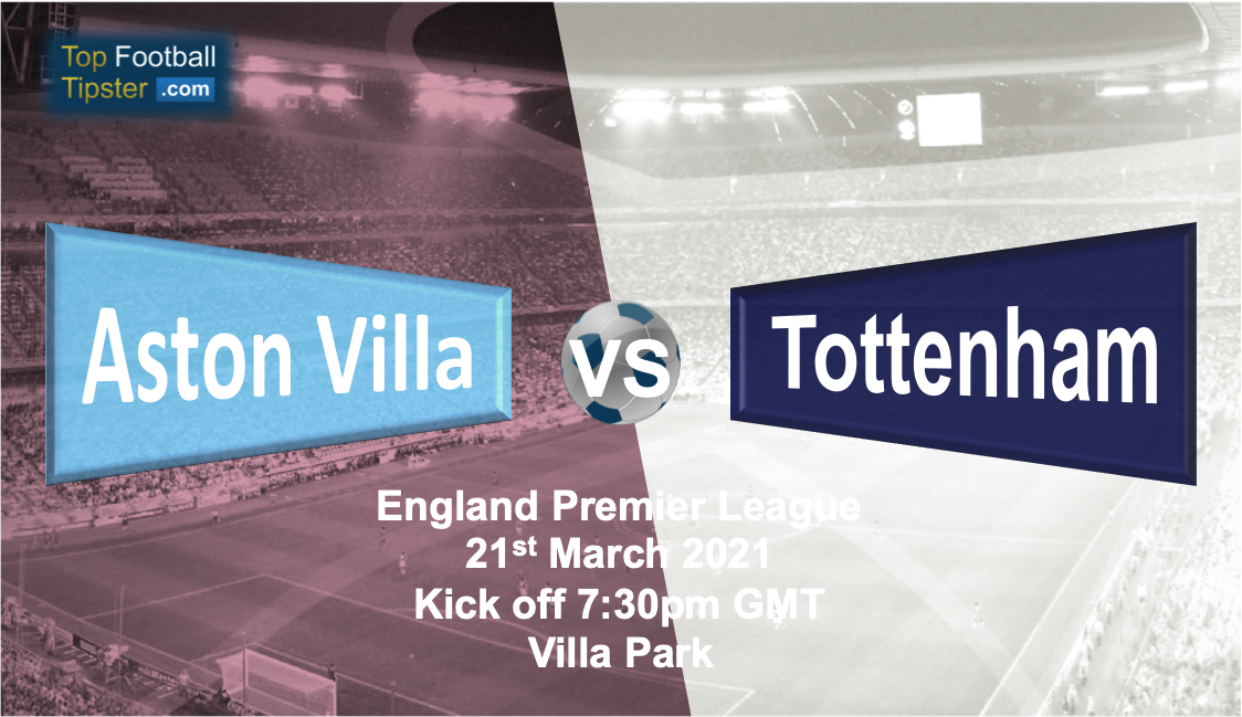 Aston Villa vs Tottenham: Preview and Prediction