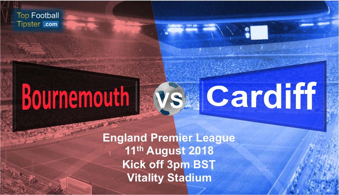 Bournemouth vs Cardiff: Preview and Prediction