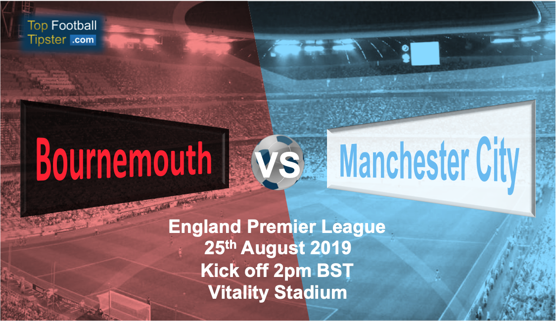 Bournemouth vs Man City: Preview and Prediction