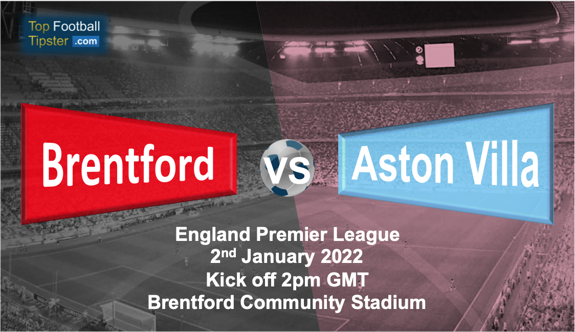 Brentford vs Aston Villa: Preview & Prediction