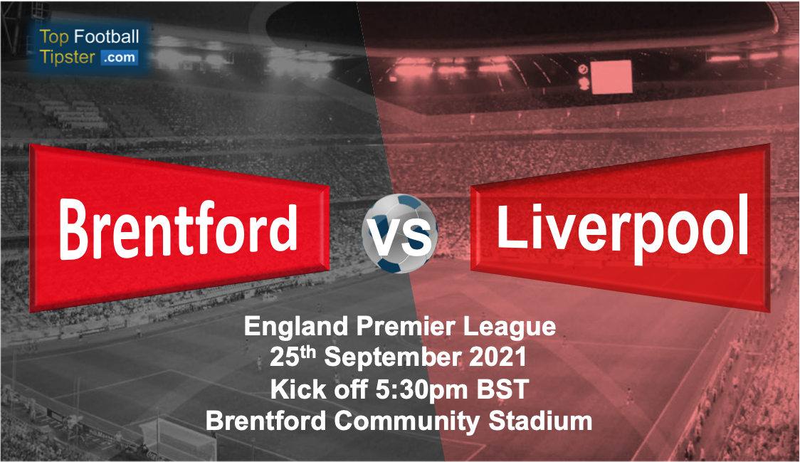 Brentford vs Liverpool: Preview and Prediction