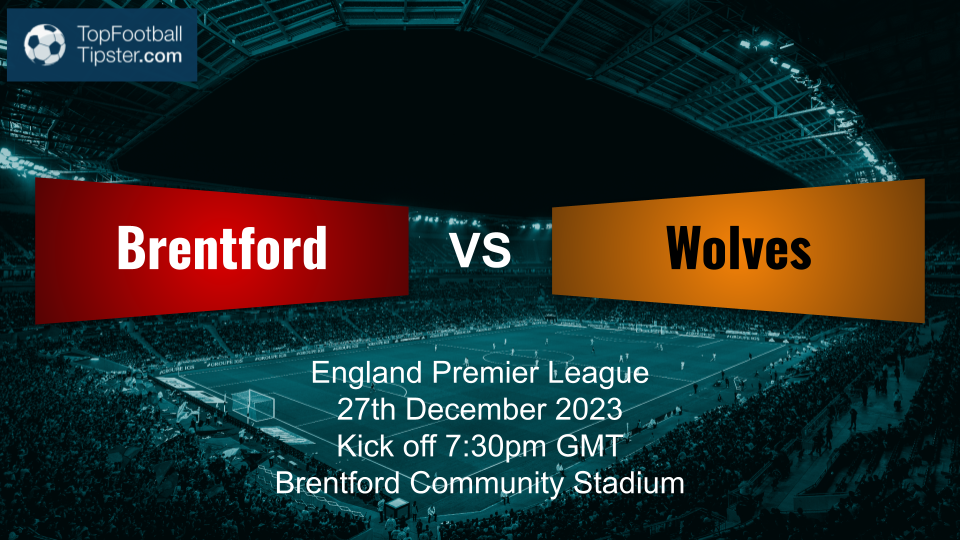 Brentford vs Wolves: Preview & Prediction