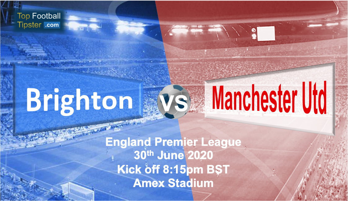 Brighton vs Man Utd: Preview and Prediction