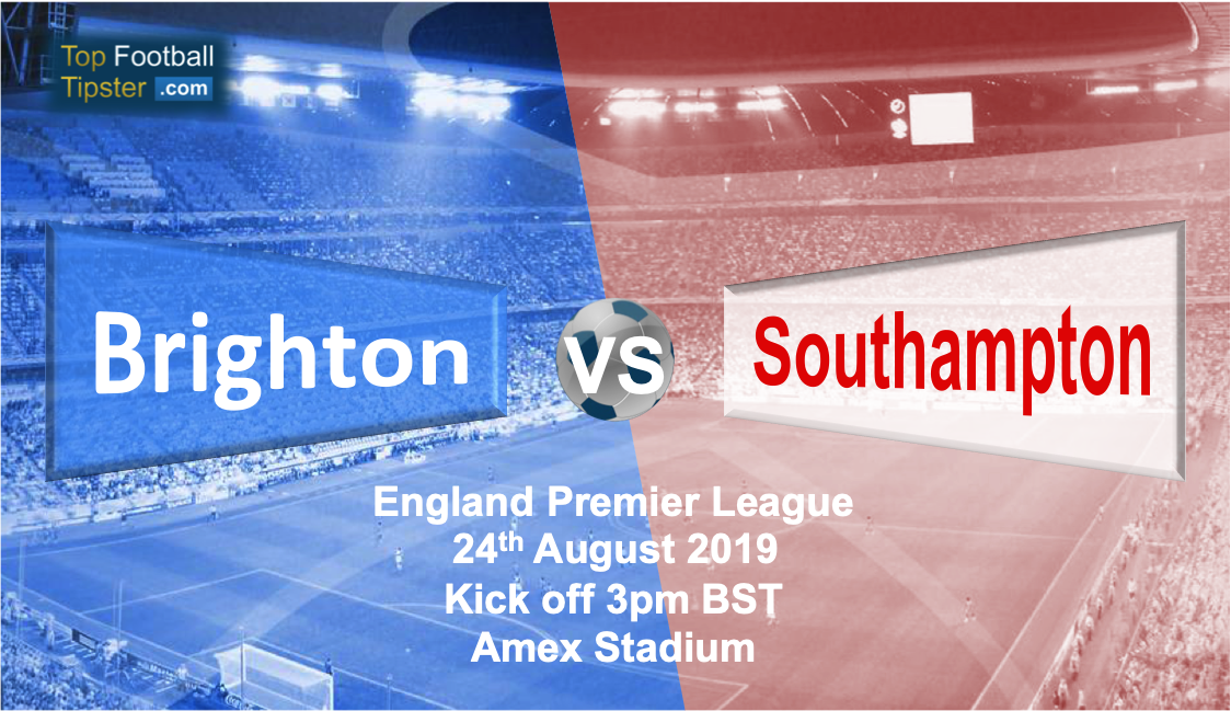 Brighton vs Southampton: Preview and Prediction