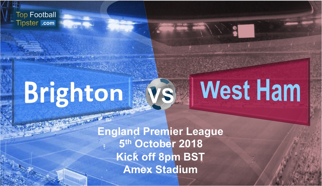 Brighton vs West Ham: Preview and Prediction