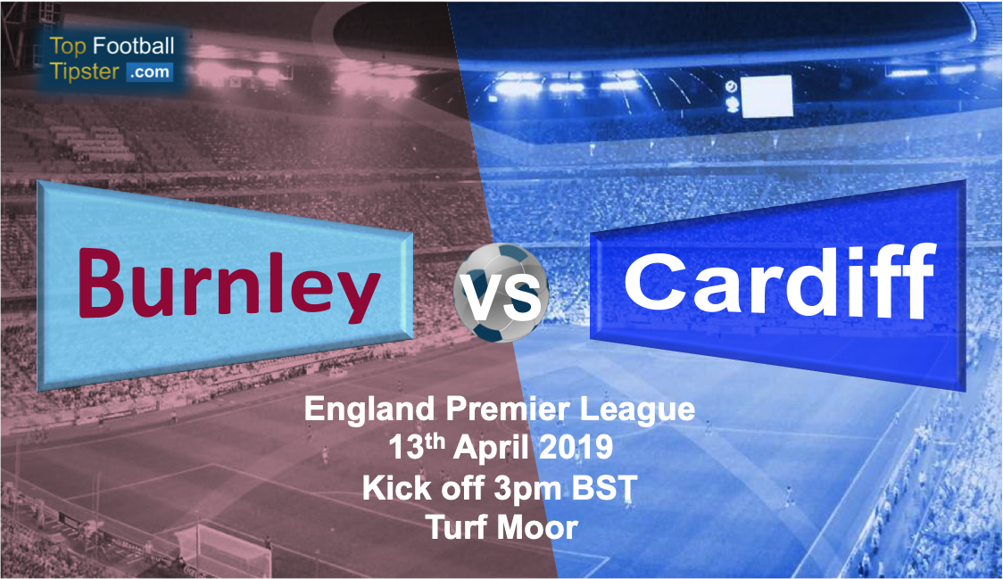 Burnley vs Cardiff: Preview and Prediction
