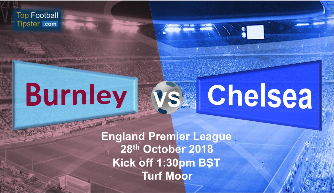 Burnley vs Chelsea: Preview and Prediction