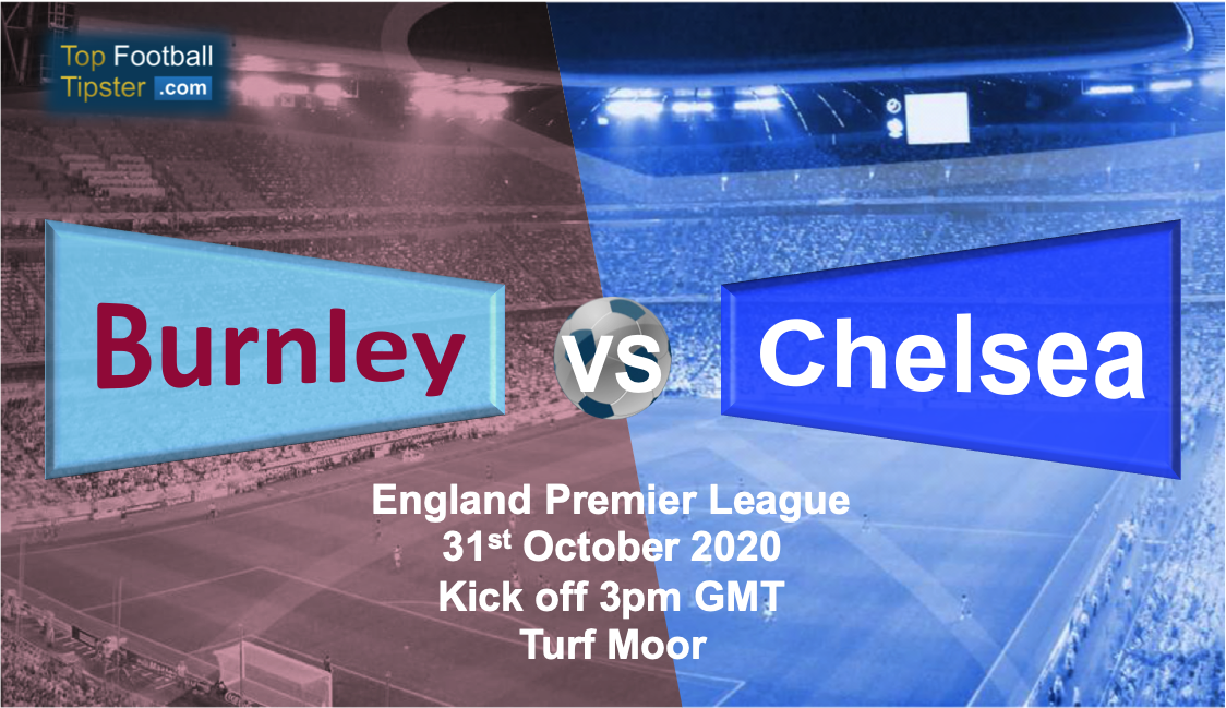 Burnley vs Chelsea: Preview and Prediction