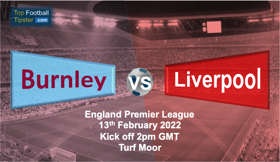 Burnley vs Liverpool: Preview & Prediction