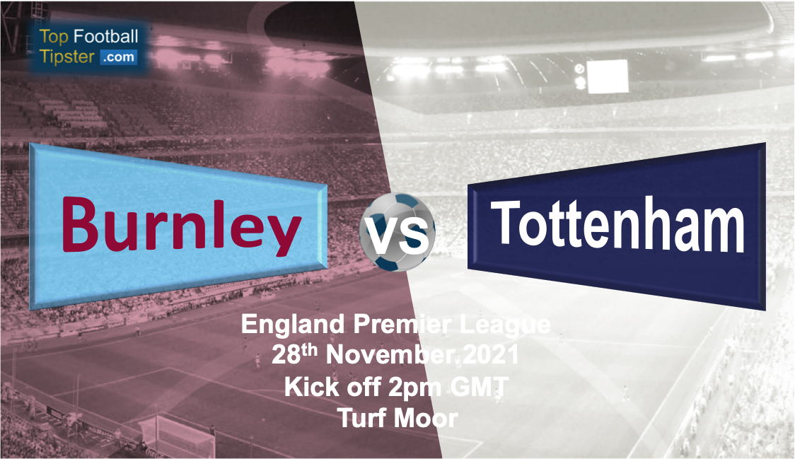 Burnley vs Tottenham: Preview & Prediction