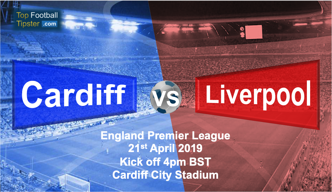 Cardiff vs Liverpool: Preview and Prediction