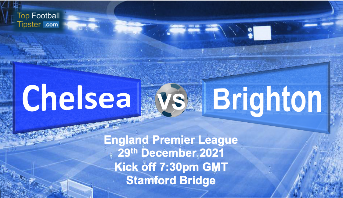 Chelsea vs Brighton: Preview & Prediction