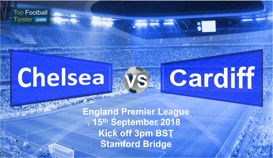 Chelsea vs Cardiff: Preview and Prediction
