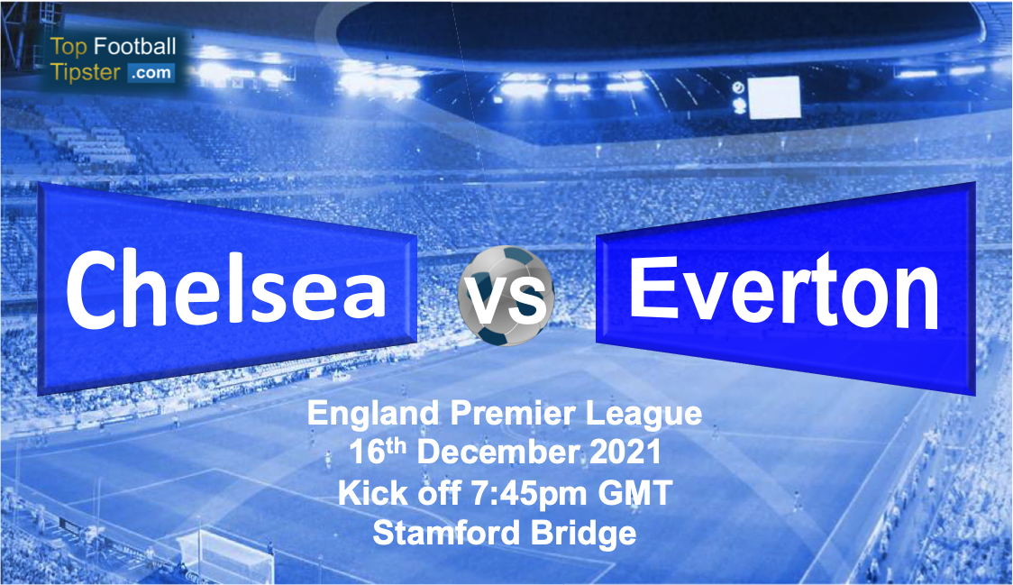 Chelsea vs Everton: Preview & Prediction