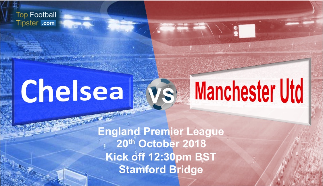 Chelsea vs Man Utd: Preview and Prediction