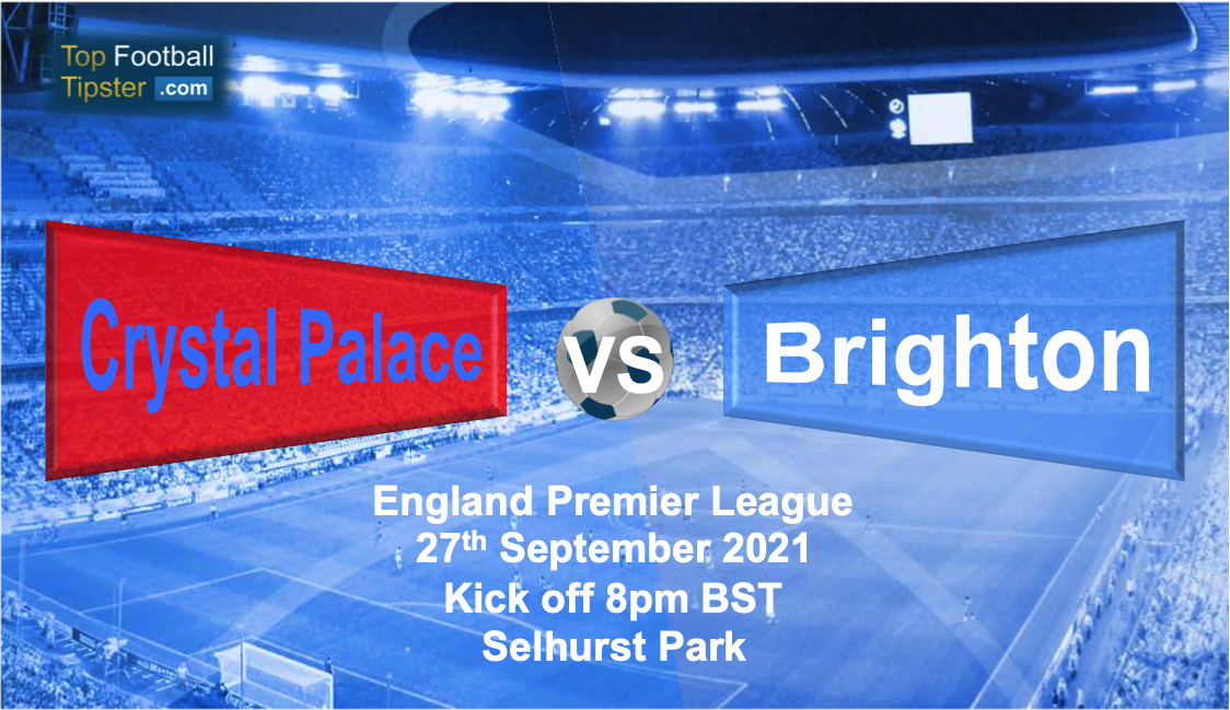 Crystal Palace vs Brighton: Preview and Prediction