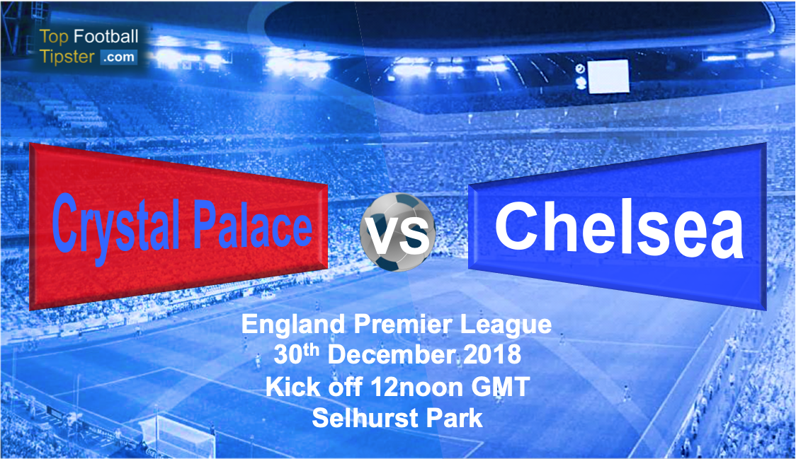 Crystal Palace vs Chelsea: Preview and Prediction