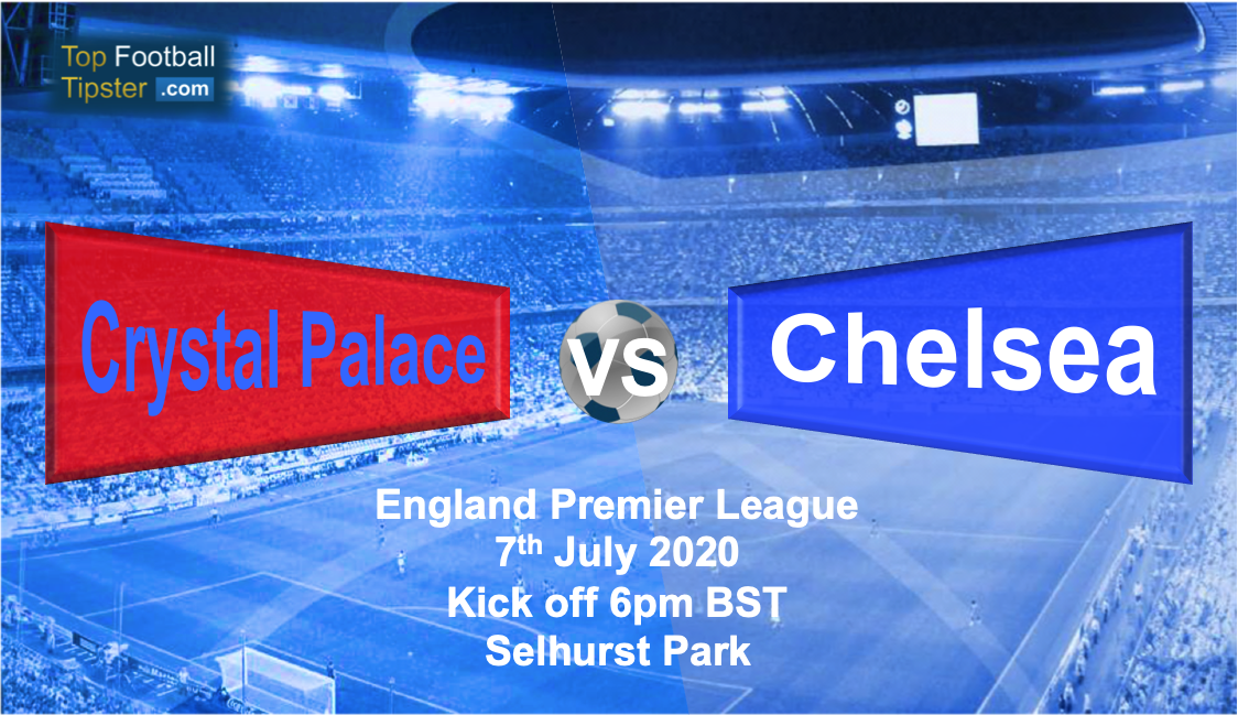 Crystal Palace vs Chelsea: Preview and Prediction