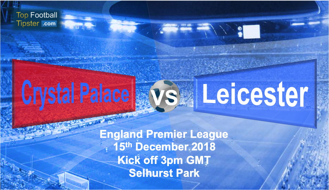 Crystal Palace vs Leicester: Preview and Prediction