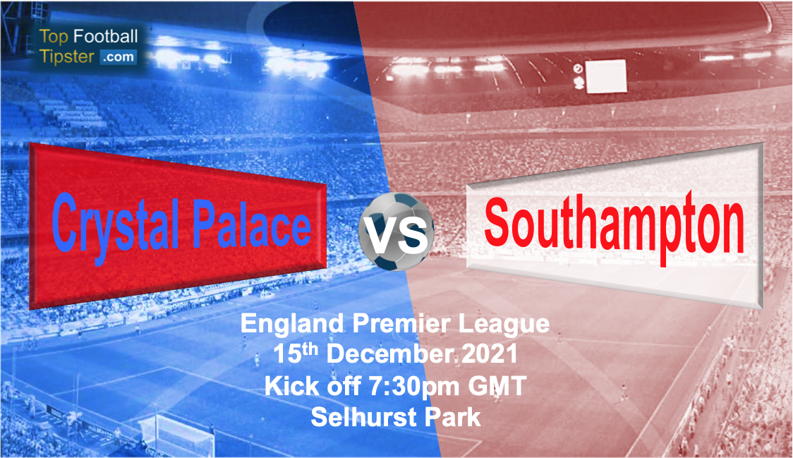 Crystal Palace vs Southampton: Preview & Prediction