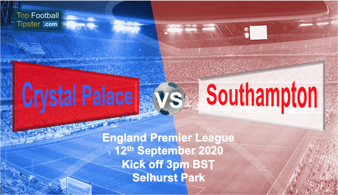 Crystal Palace vs Southampton: Preview and Prediction