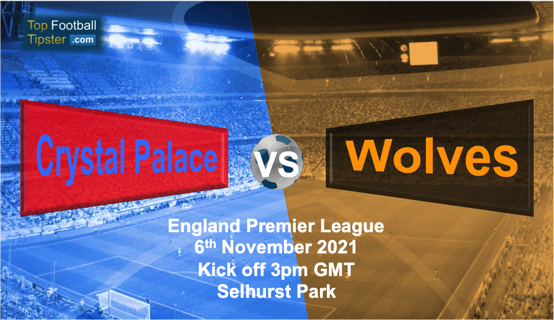 Crystal Palace vs Wolves: Preview & Prediction