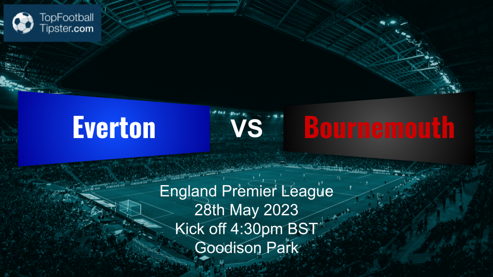 Everton vs Bournemouth: Preview & Prediction