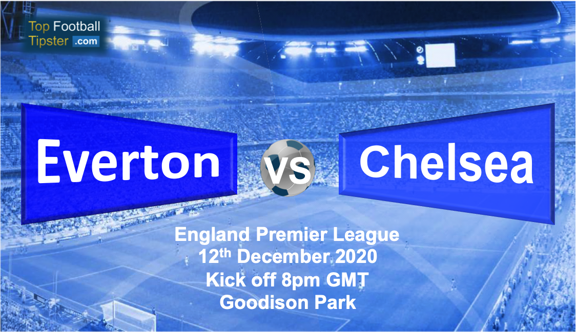 Everton vs Chelsea: Preview and Prediction