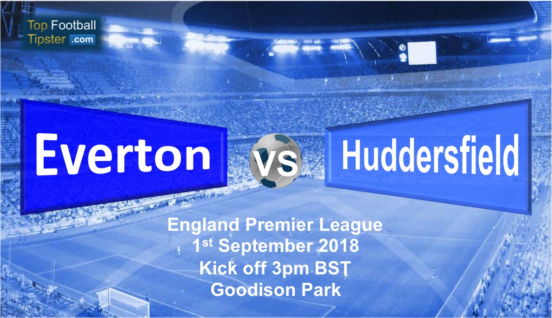 Everton vs Huddersfield: Preview and Prediction