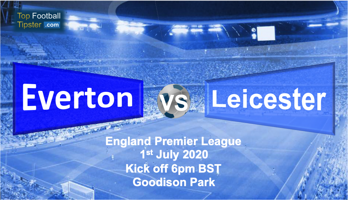 Everton vs Leicester: Preview and Prediction