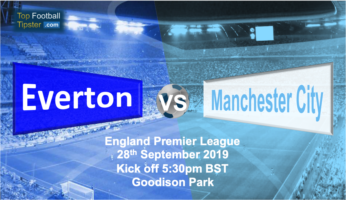 Everton vs Man City: Preview and Prediction