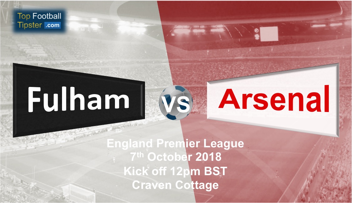 Fulham vs Arsenal: Preview and Prediction