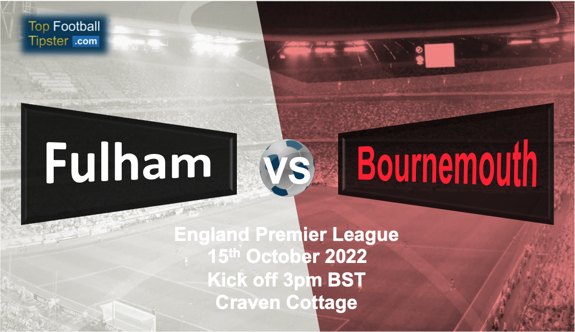 Fulham vs Bournemouth: Preview & Prediction