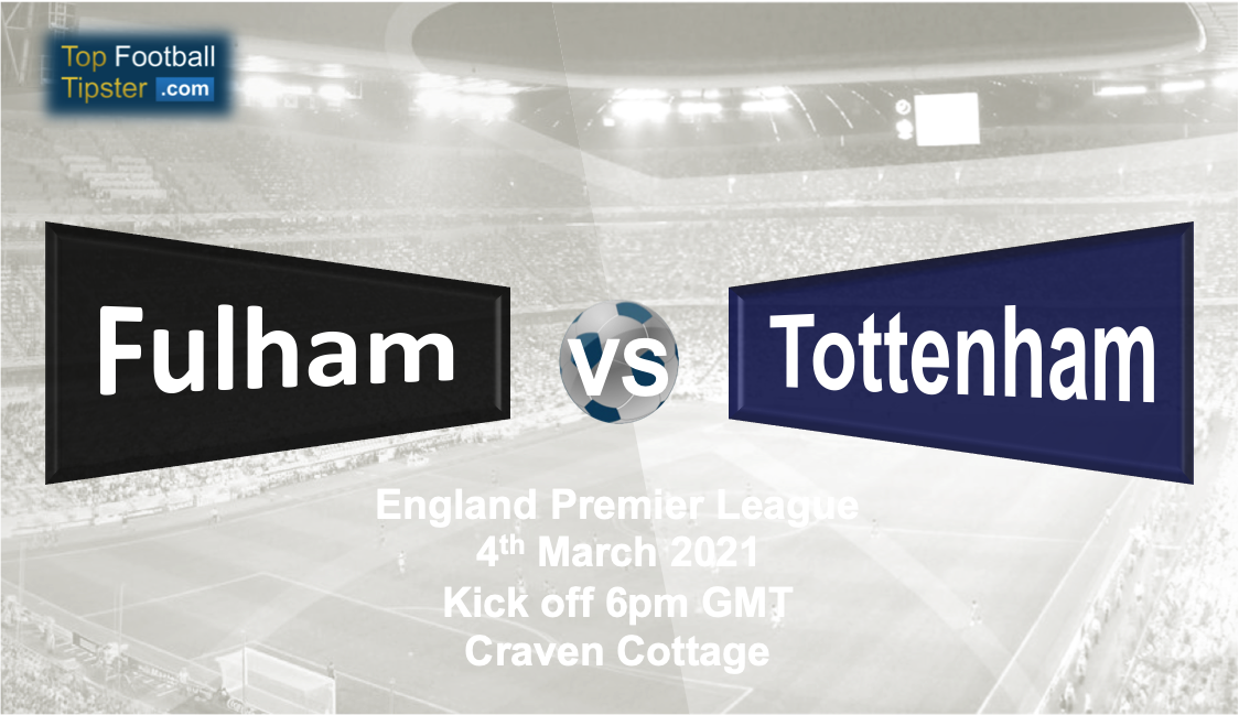 Fulham vs Tottenham: Preview and Prediction