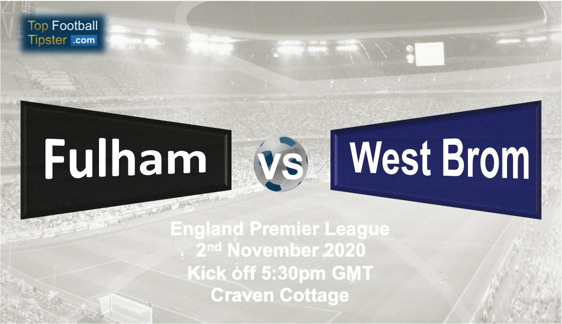 Fulham vs West Brom: Preview and Prediction