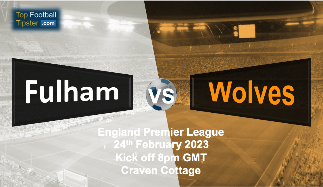 Fulham vs Wolves: Preview & Prediction
