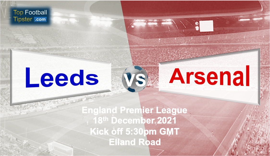Leeds vs Arsenal: Preview & Prediction