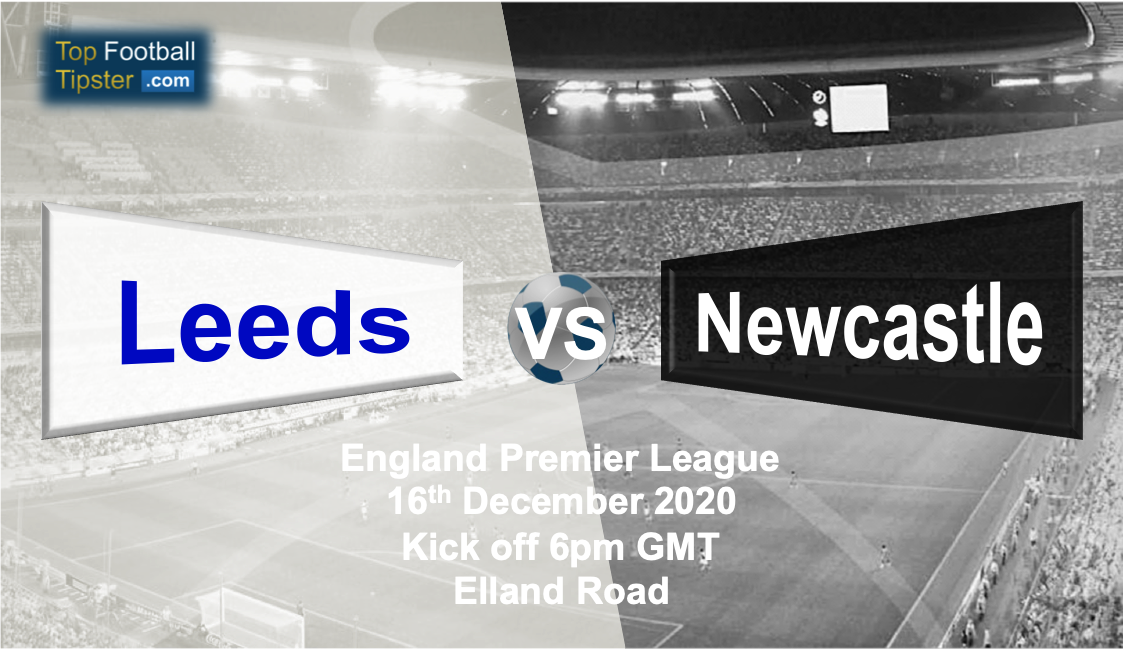 Leeds vs Newcastle: Preview and Prediction