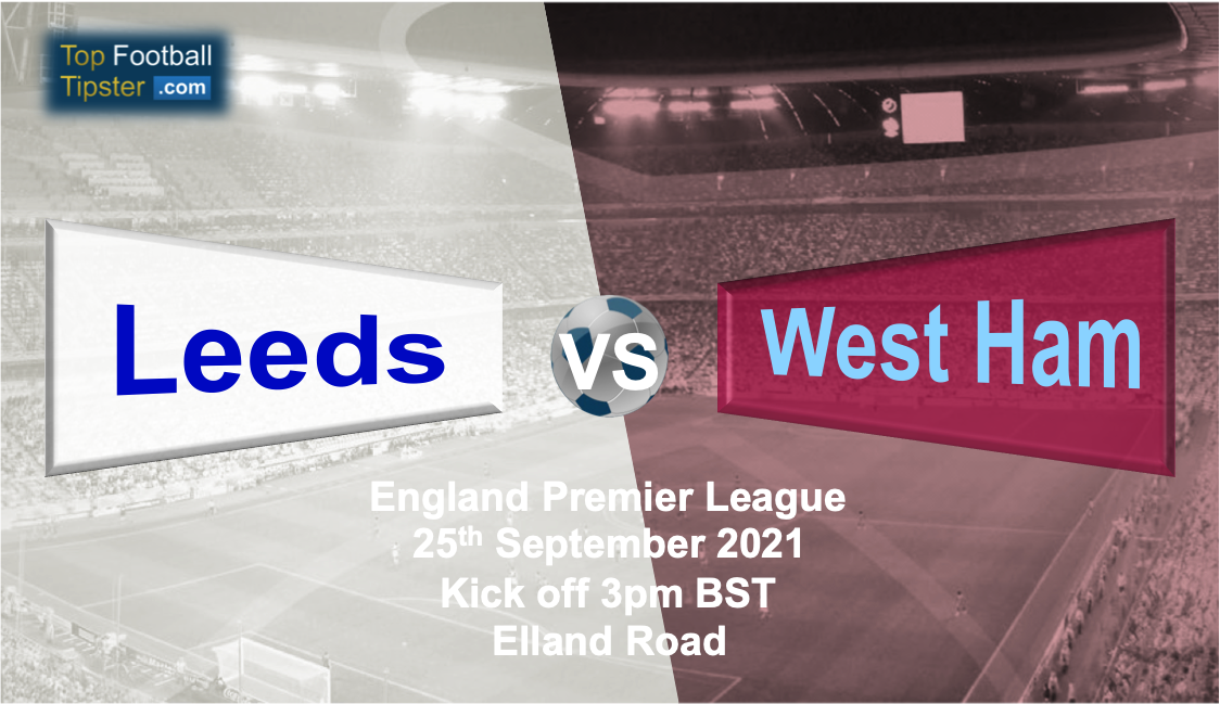 Leeds vs West Ham: Preview and Prediction