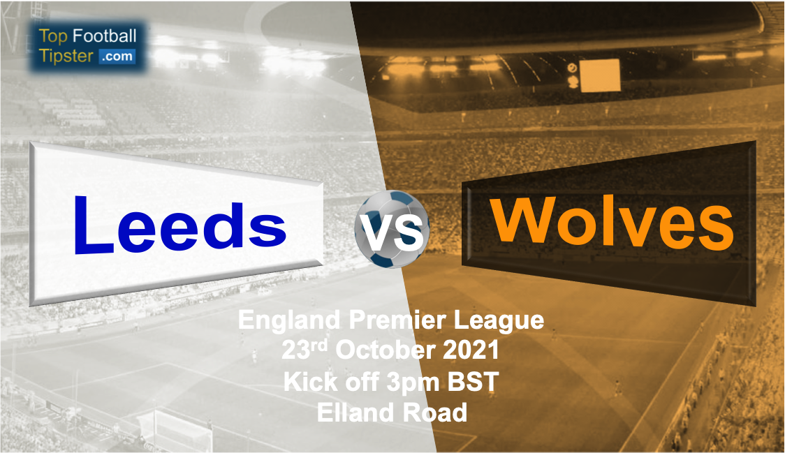 Leeds vs Wolves: Preview & Prediction