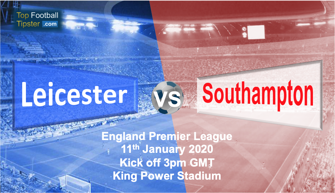 Leicester vs Southampton: Preview and Prediction