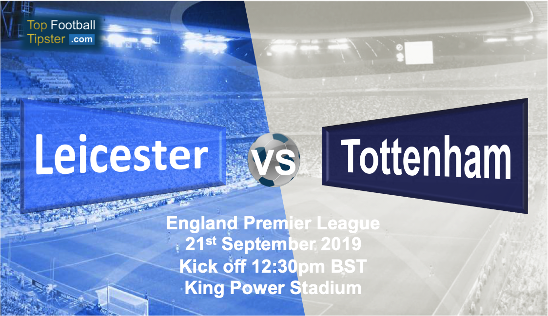 Leicester vs Tottenham: Preview and Prediction