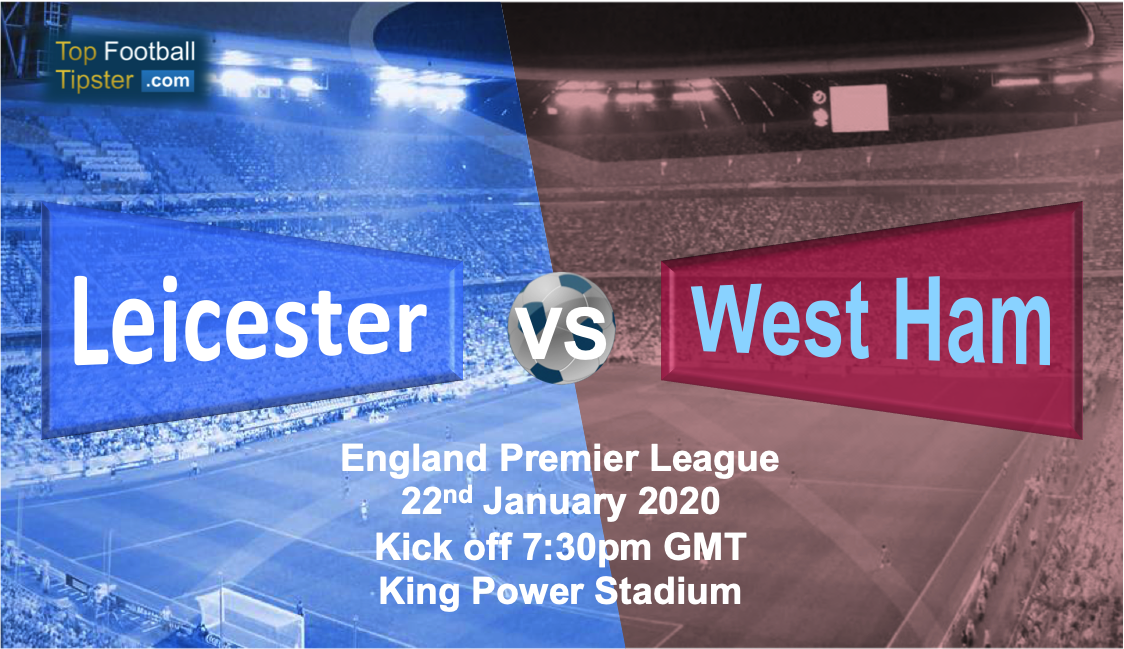 Leicester vs West Ham: Preview and Prediction
