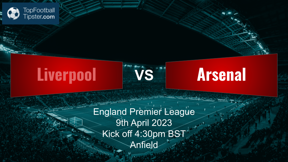 Liverpool vs Arsenal: Preview & Prediction