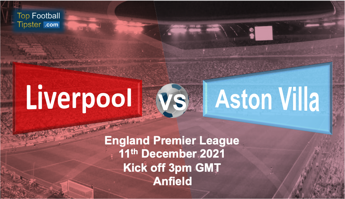 Liverpool vs Aston Villa: Preview & Prediction