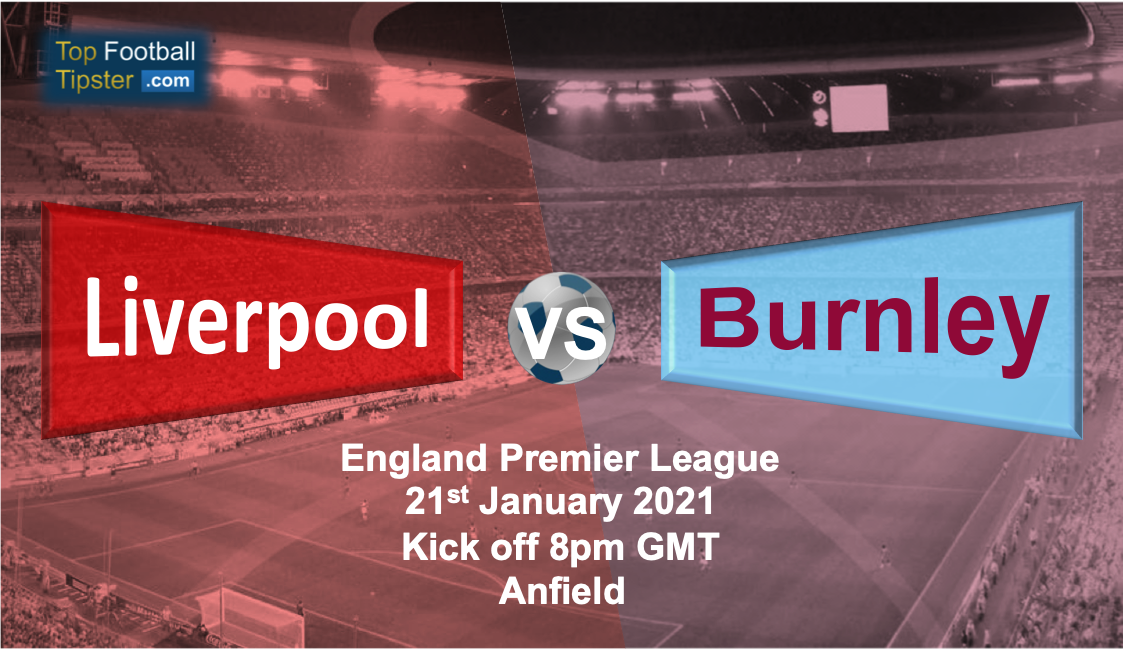 Liverpool vs Burnley: Preview and Prediction