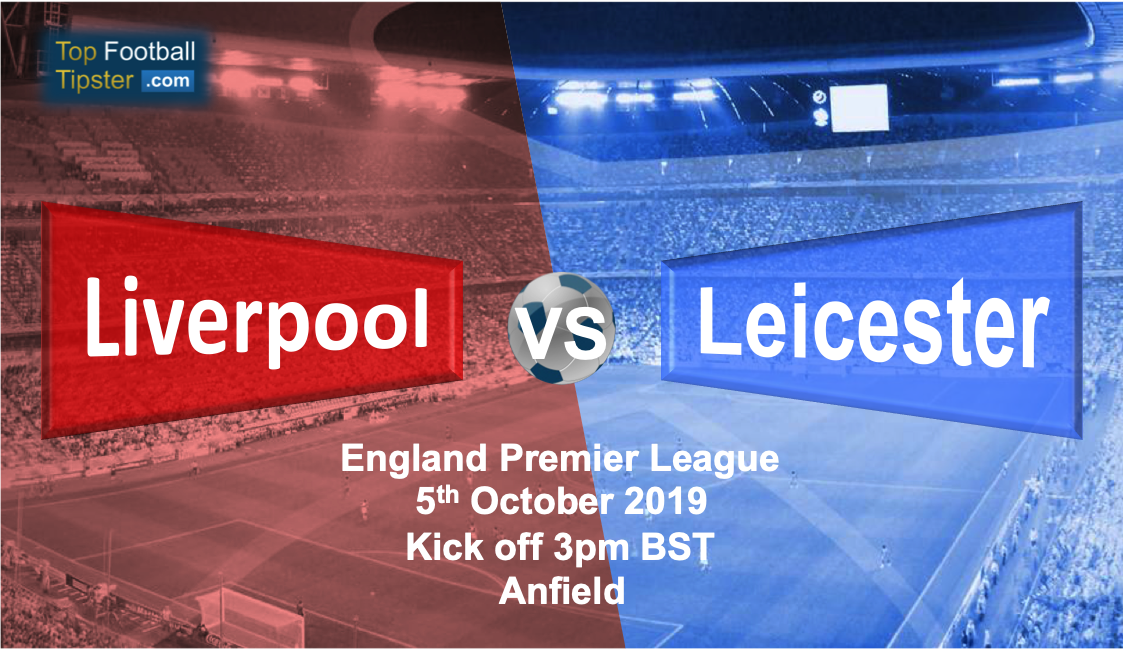 Liverpool vs Leicester: Preview and Prediction